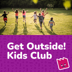 Get Outside! Kids Club - Free Program Images for Website Calendar Get Outside! Kids Club - Free Program