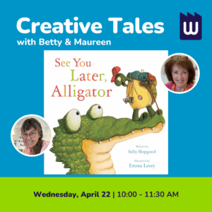 Creative Tales September 2025 Aug 2026 8 Creative Tales with Betty & Maureen